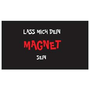 Erotikmagnet Kühlschrankmagnet Lass mich dein Magnet...